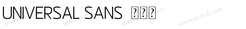 UNIVERSAL SANS字体转换